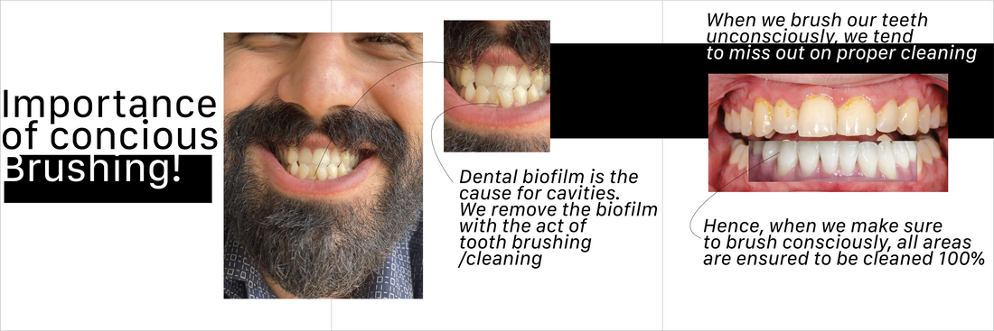 Conscious brushing and its importance
